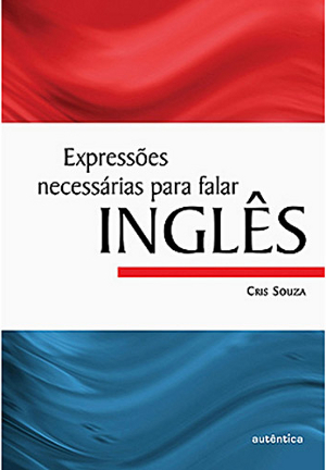 Expressões Necessárias para Falar Inglês